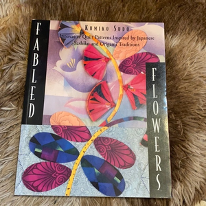 Fabled Flowers Quilt Patterns Inspired Japanese book‎